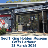 Geoff King Holden Museum, Coffs Harbour, 28 March 2026 ....